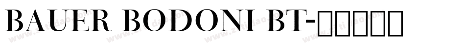 Bauer Bodoni BT字体转换